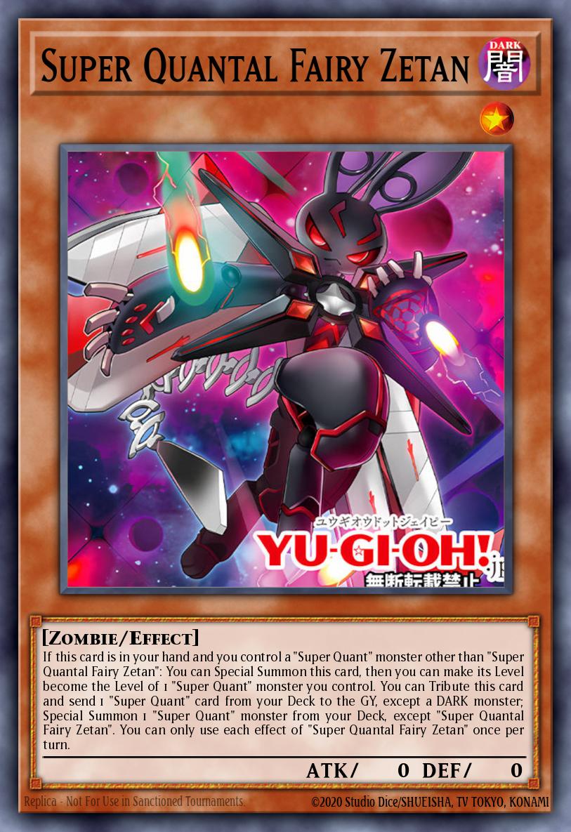 Super Quantal Fairy Zetan